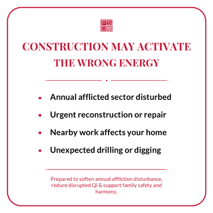Feng Shui Renovation Protection Talisman prepared to soften annual affliction disturbance, reduce disrupted Qi, and support family safety and harmony during renovation or construction.
