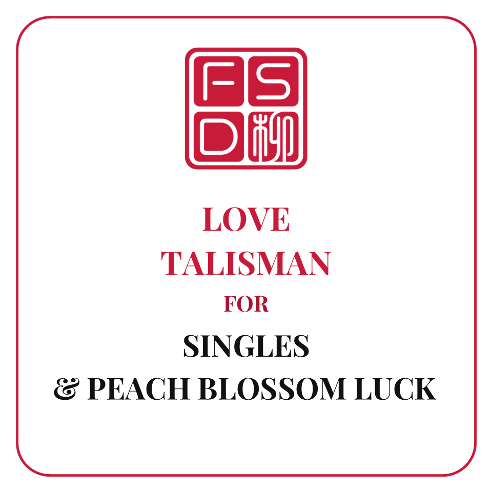 Love Talisman and Daoist love amulet for singles, Peach Blossom luck, romantic opportunity, attraction, meaningful connection, and relationship harmony.
